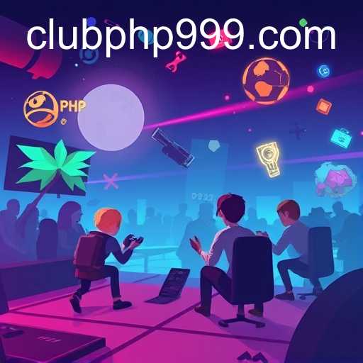 The Rise of ClubPHP: Gaming in a New Era